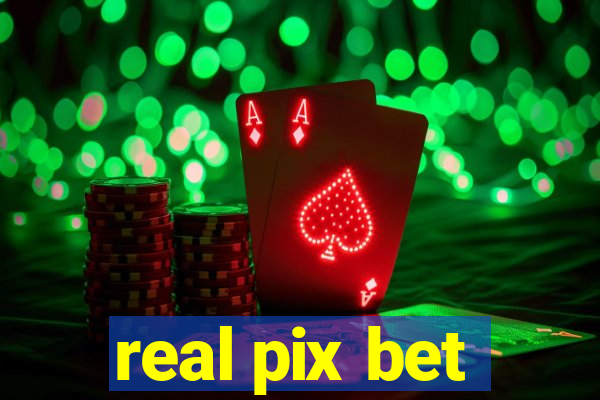 real pix bet